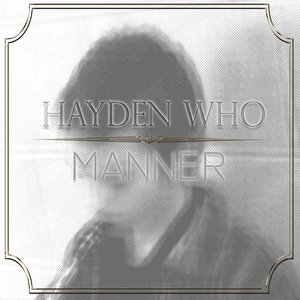 Manner by Hayden Who SFR015 - Manner
